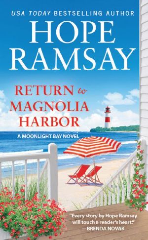 [Moonlight Bay 03] • Return to Magnolia Harbor